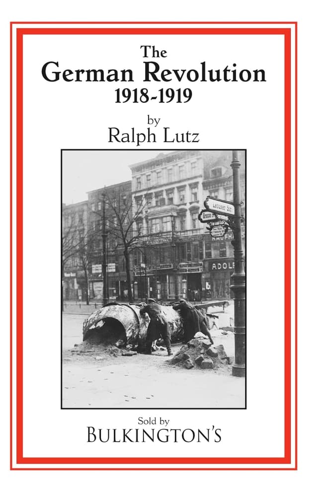 Cover of German Revolution: 1918-1919