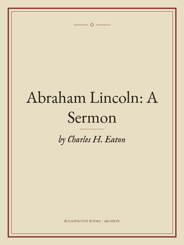 Cover of Abraham Lincoln: A Sermon
