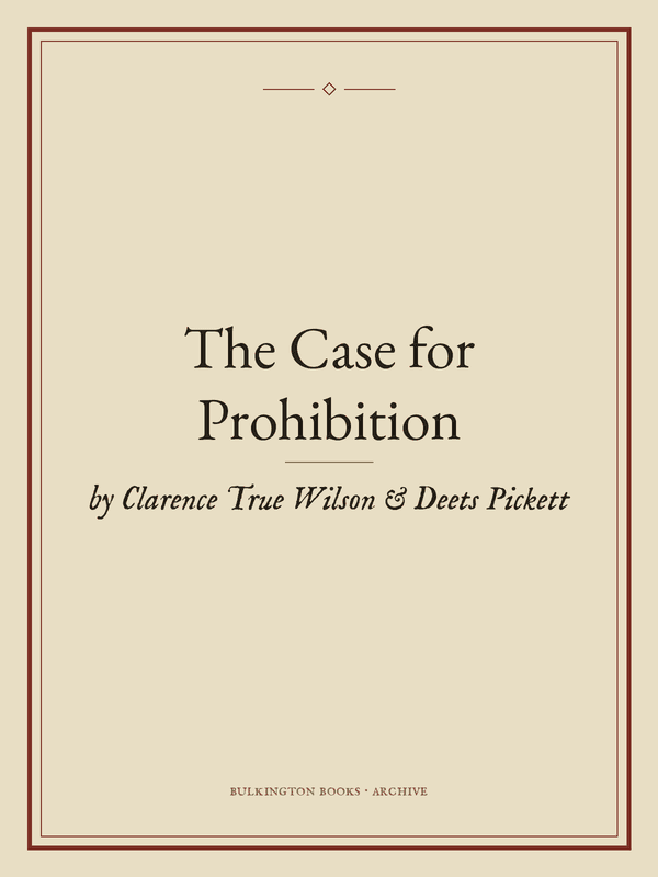 Cover of The Case for Prohibition