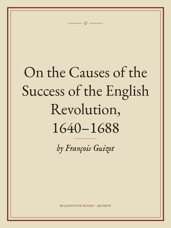 Cover of On the Causes of the Success of the English Revolution, 1640–1688