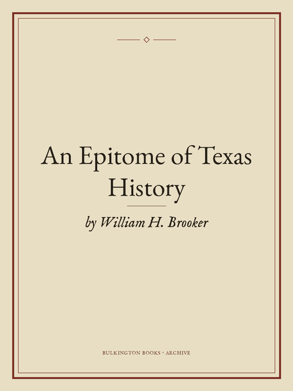 Cover of An Epitome of Texas History