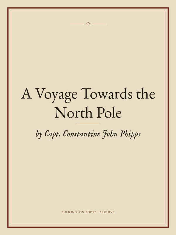 Cover of A Voyage Towards the North Pole
