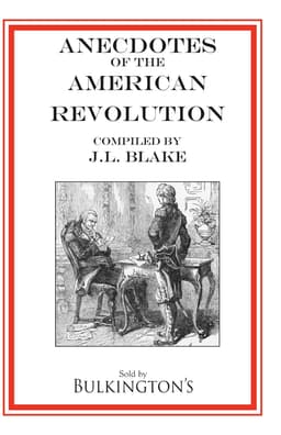 Cover of Anecdotes of the American Revolution